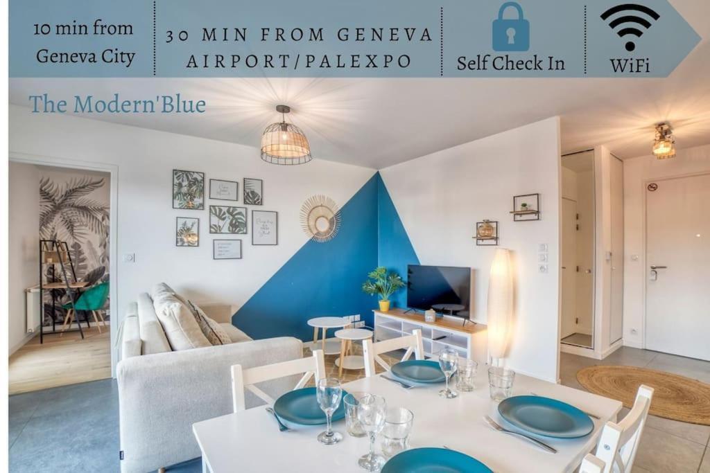 Modern'Blue - Gare Annemasse A 3Min-Geneve Acces Direct Apartment Exterior photo